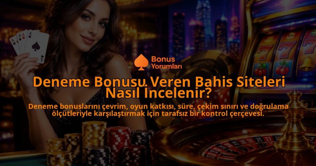 Deneme-Bonusu-Veren-Bahis-Siteleri-Nasil-Incelenir-overlay-1788732543.jpg