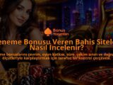 Deneme-Bonusu-Veren-Bahis-Siteleri-Nasil-Incelenir-overlay-1788732543.jpg